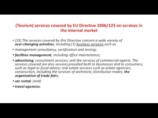 (Tourism) services covered by EU Directive 2006/123 on services in the