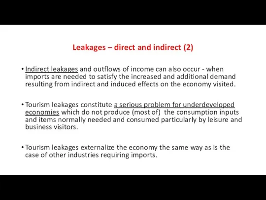 Leakages – direct and indirect (2) Indirect leakages and outflows of