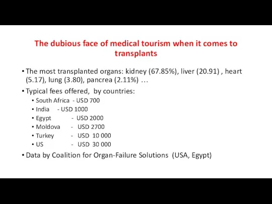 The dubious face of medical tourism when it comes to transplants