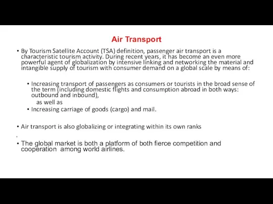 Air Transport By Tourism Satellite Account (TSA) definition, passenger air transport