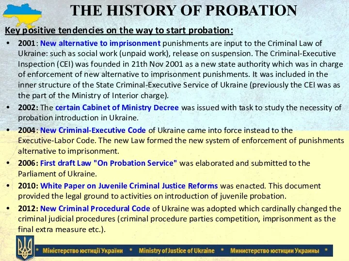 THE HISTORY OF PROBATION Key positive tendencies on the way to