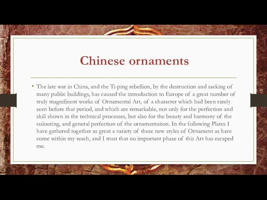 Chinese ornaments The late war in China, and the Ti-ping rebellion,