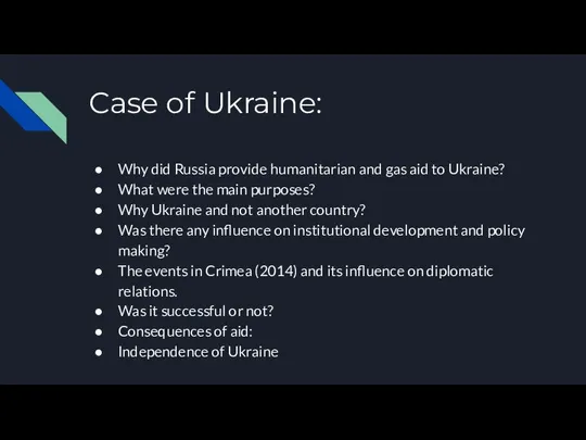 Case of Ukraine: Why did Russia provide humanitarian and gas aid