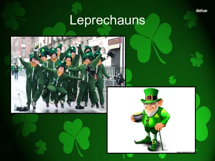 Leprechauns