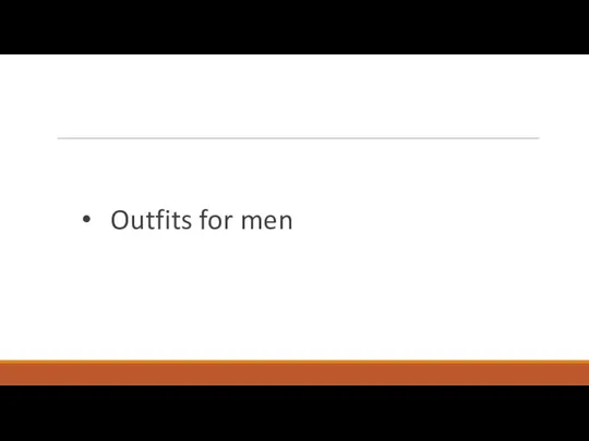 Outfits for men