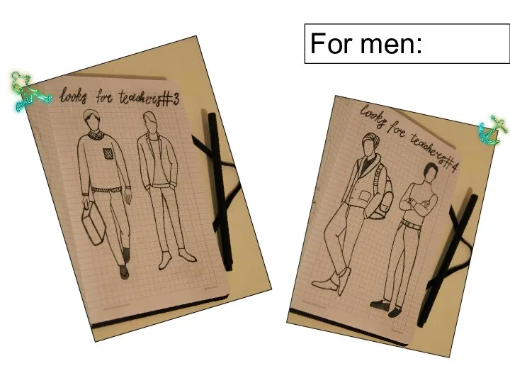 For men: