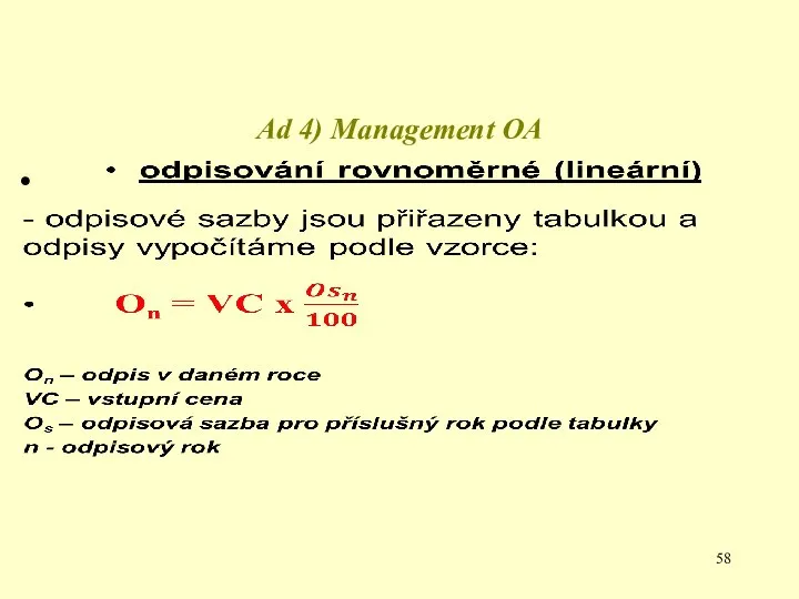 Ad 4) Management OA