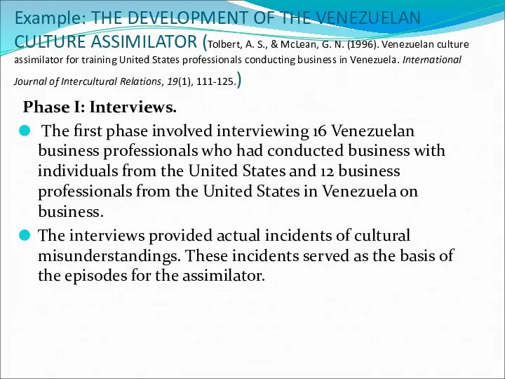 Example: THE DEVELOPMENT OF THE VENEZUELAN CULTURE ASSIMILATOR (Tolbert, A. S.,