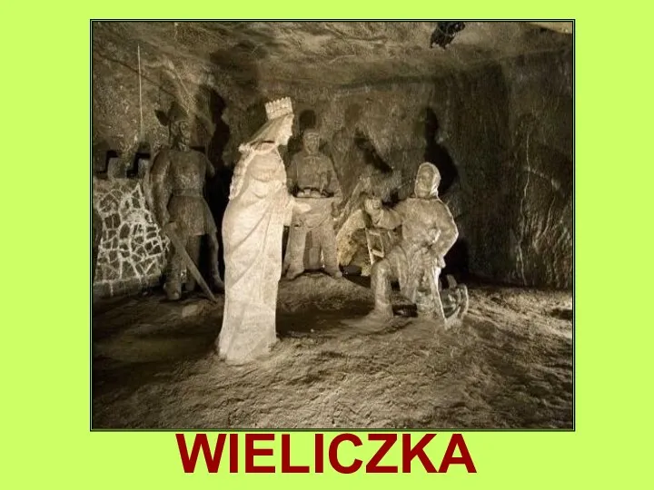 WIELICZKA