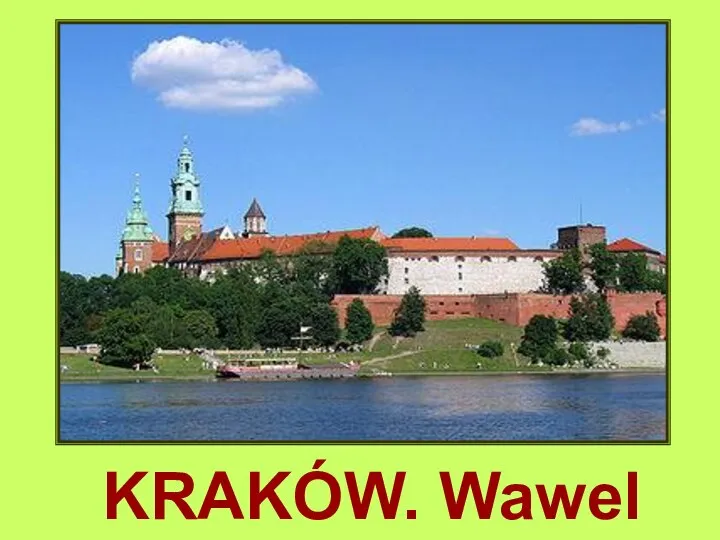 KRAKÓW. Wawel