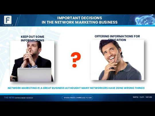 KEEP OUT SOME INFORMATIONS OFFERING INFORMATIONS FOR EDUCATION ? NETWORK MARKETING