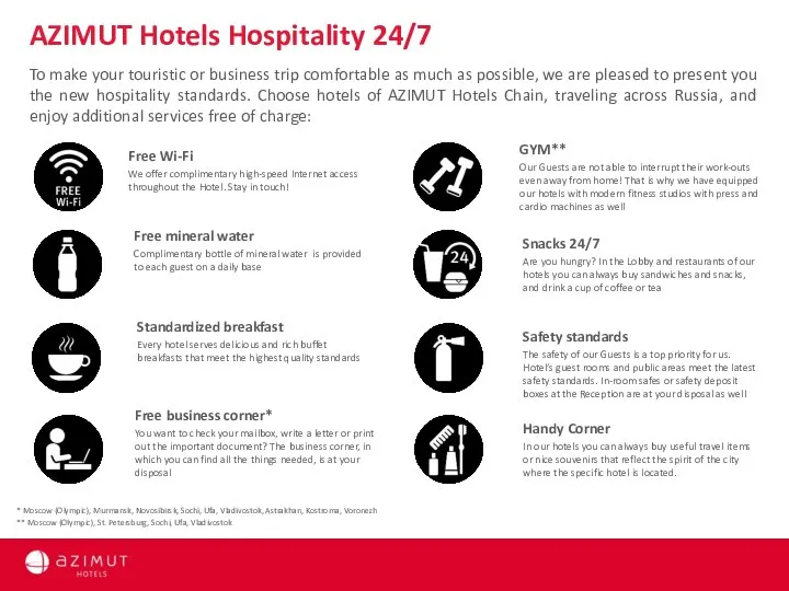 AZIMUT Hotels Hospitality 24/7 To make your touristic or business trip