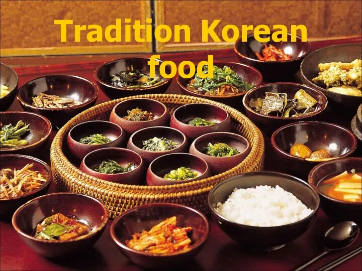 Tradition Korean food