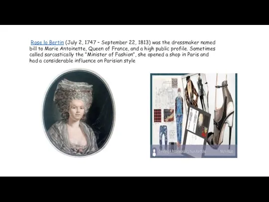 Rose lo Bertin (July 2, 1747 – September 22, 1813) was