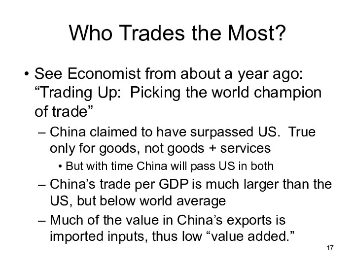 Who Trades the Most? See Economist from about a year ago: