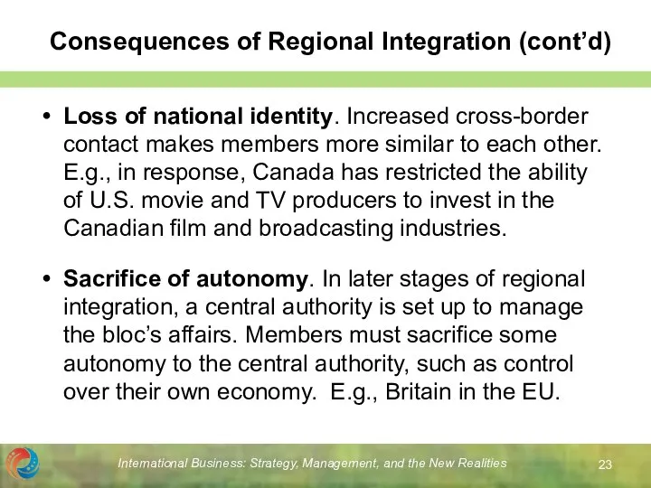 International Business: Strategy, Management, and the New Realities Consequences of Regional