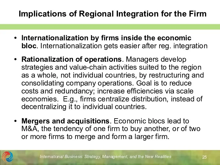 International Business: Strategy, Management, and the New Realities Implications of Regional