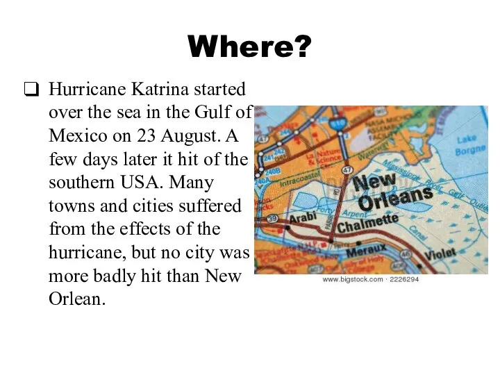 Where? Hurricane Katrina started over the sea in the Gulf of