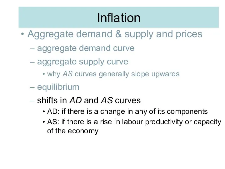 Inflation Aggregate demand & supply and prices aggregate demand curve aggregate