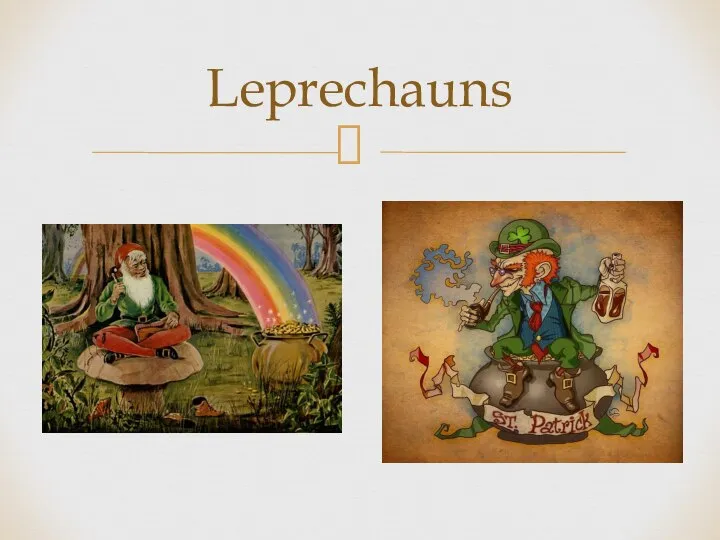 Leprechauns