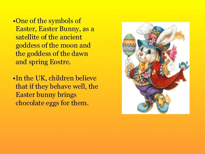 One of the symbols of Easter, Easter Bunny, as a satellite