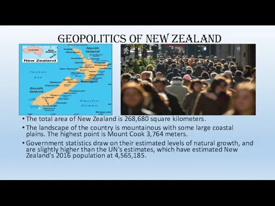 Geopolitics of New Zealand The total area of New Zealand is