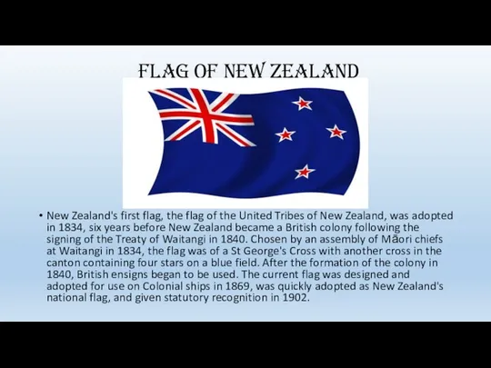 Flag of New Zealand New Zealand's first flag, the flag of