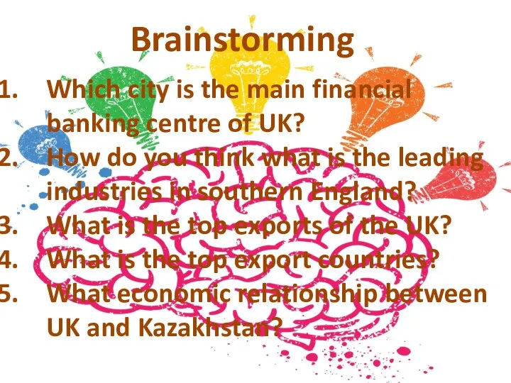 Brainstorming Which city is the main financial banking centre of UK?