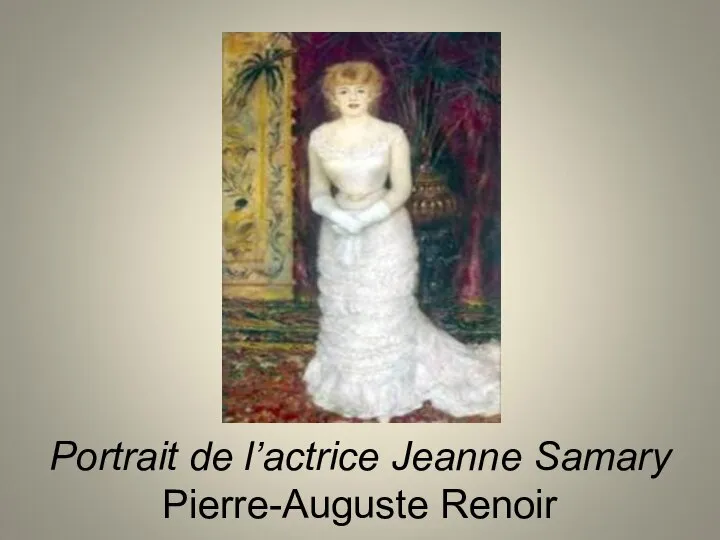 Portrait de l’actrice Jeanne Samary Pierre-Auguste Renoir