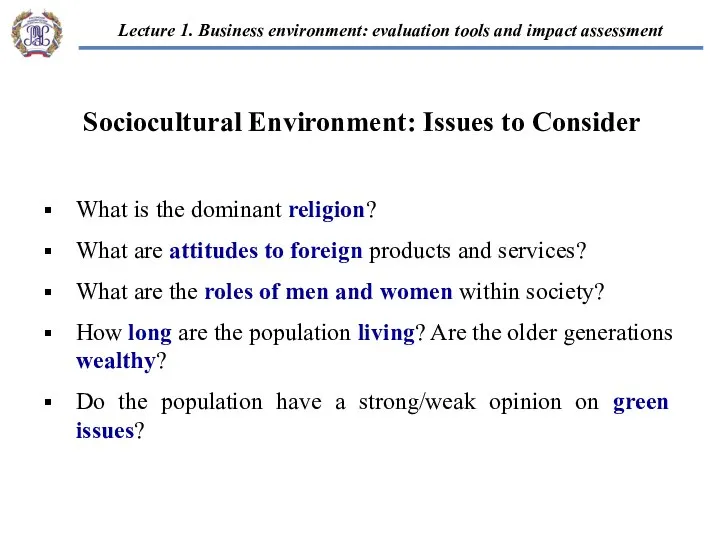 What is the dominant religion? What are attitudes to foreign products