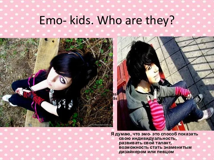 Emo- kids. Who are they? Emo — the youth subculture formed