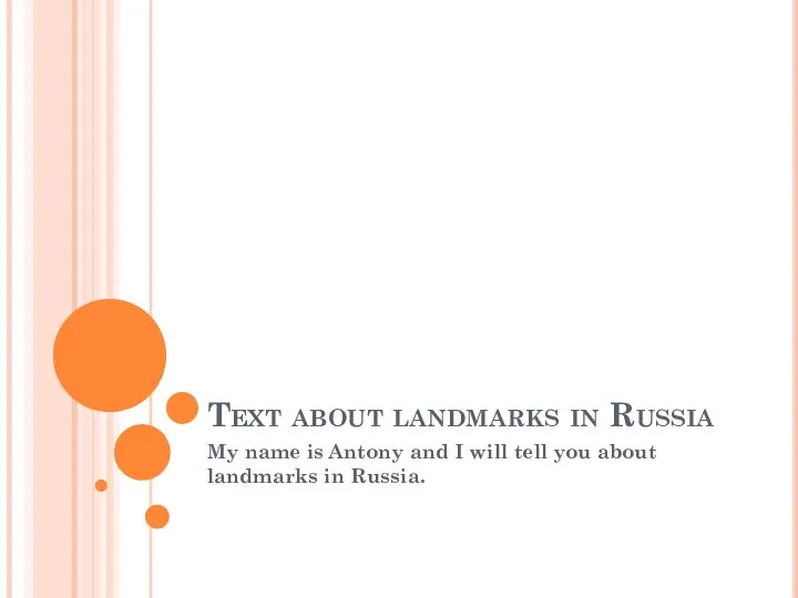 Text about landmarks in Russia