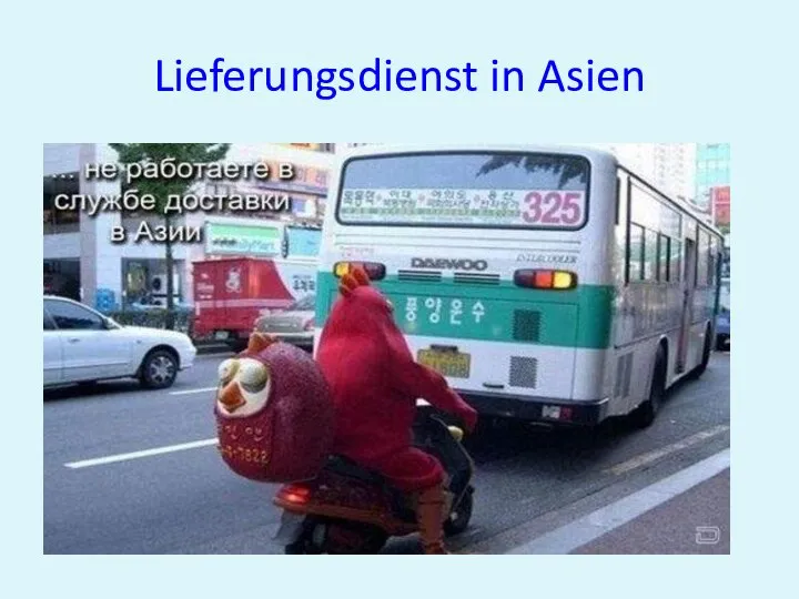 Lieferungsdienst in Asien