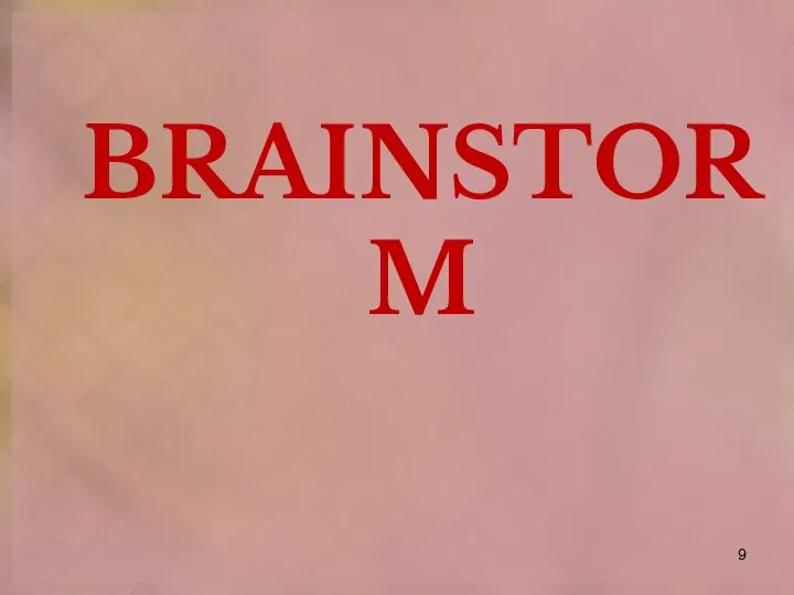 BRAINSTORM