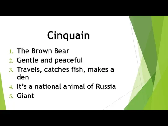 Cinquain The Brown Bear Gentle and peaceful Travels, catches fish, makes