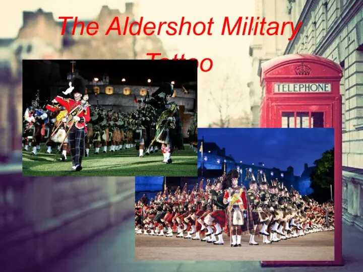 The Aldershot Military Tattoo