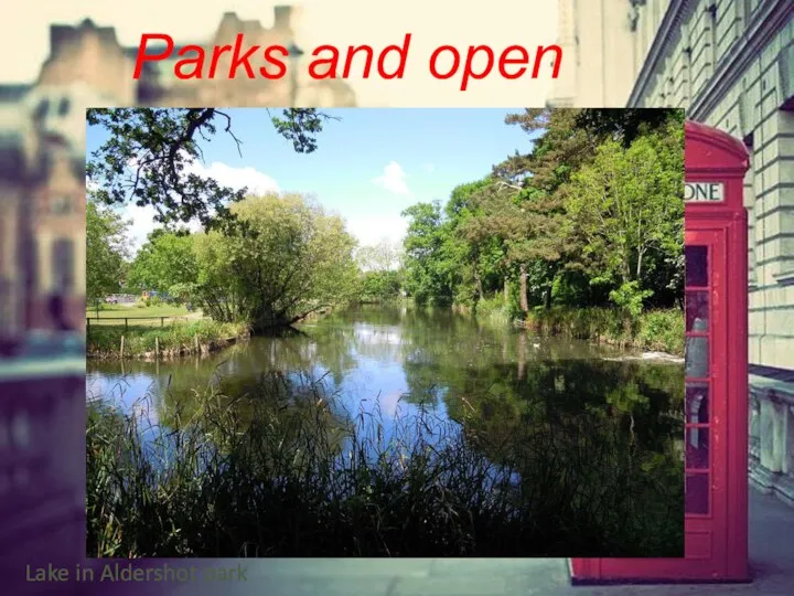 Parks and open spaces Lake in Aldershot park