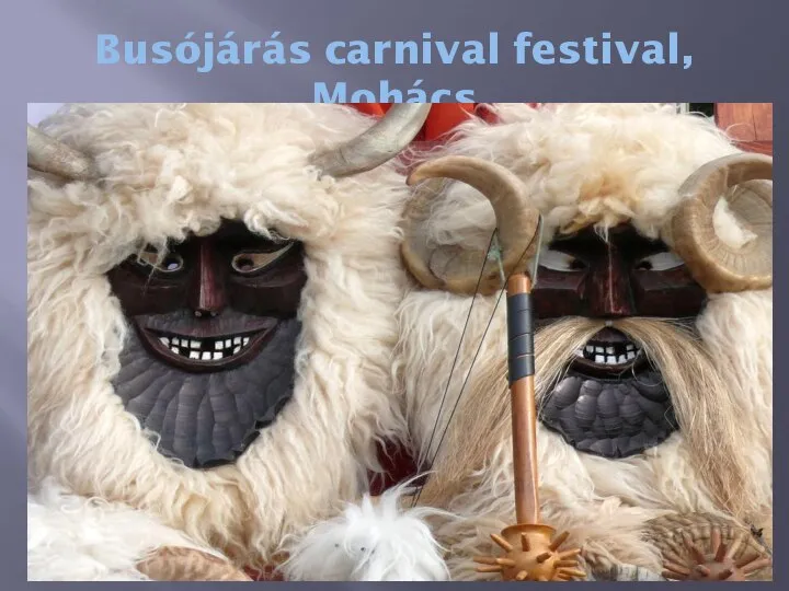 Busójárás carnival festival, Mohács