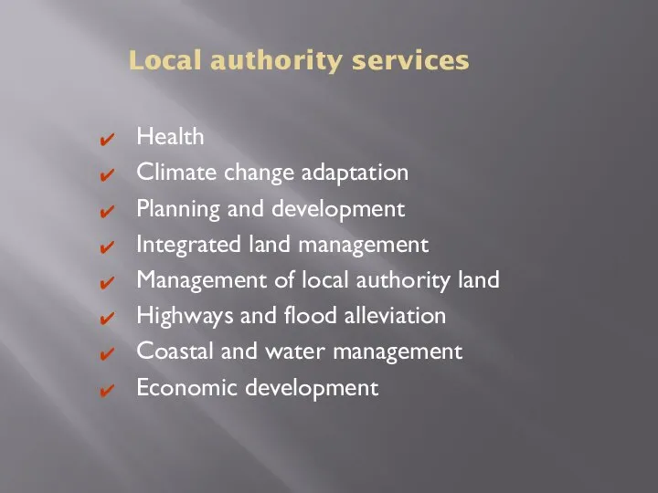 Local authority services Health Climate change adaptation Planning and development Integrated