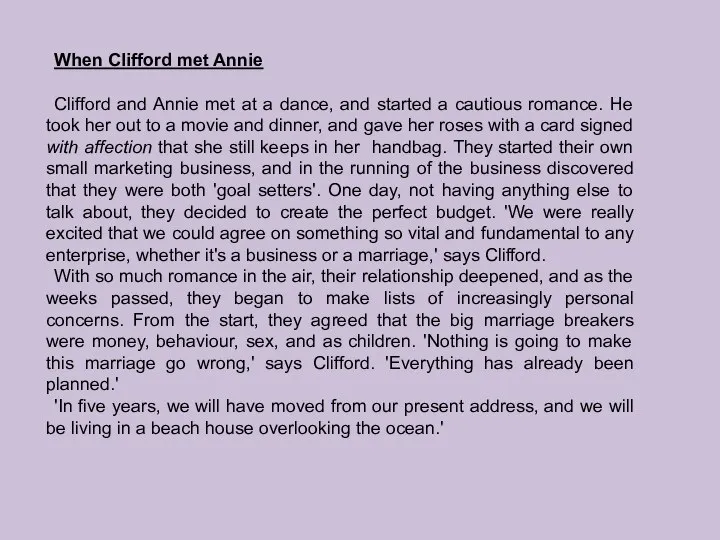 When Clifford met Annie Clifford and Annie met at a dance,