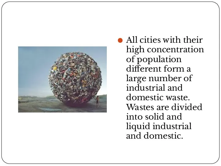 All cities with their high concentration of population different form a