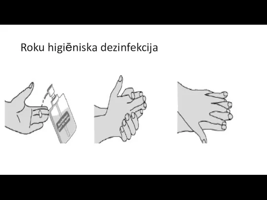 Roku higiēniska dezinfekcija