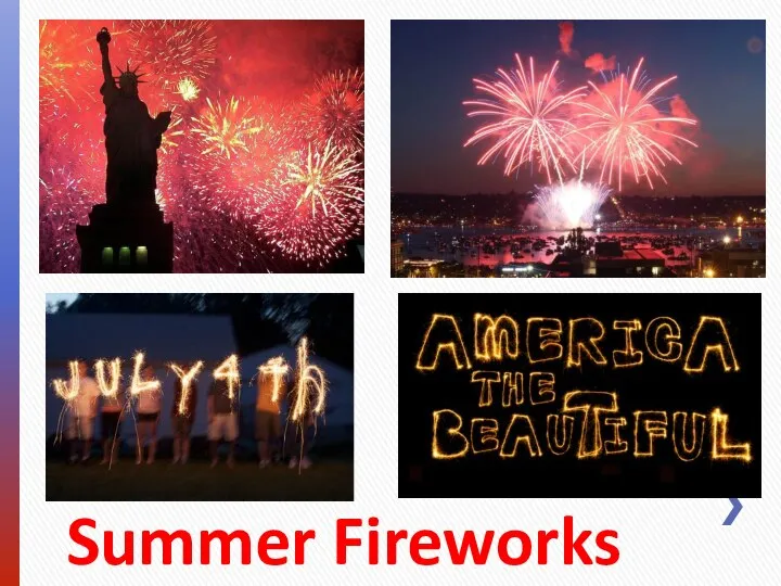 Summer Fireworks