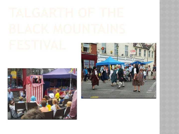 TALGARTH OF THE BLACK MOUNTAINS FESTIVAL