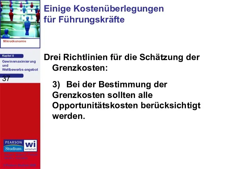 Drei Richtlinien für die Schätzung der Grenzkosten: 3) Bei der Bestimmung