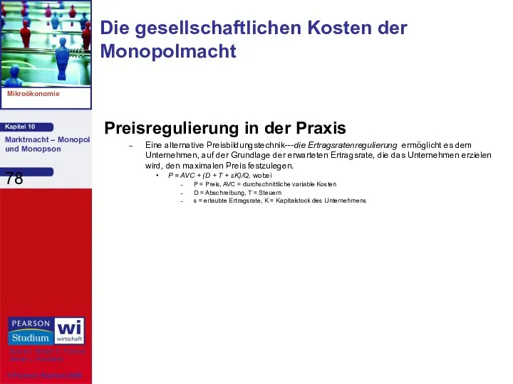 Preisregulierung in der Praxis Eine alternative Preisbildungstechnik---die Ertragsratenregulierung ermöglicht es dem