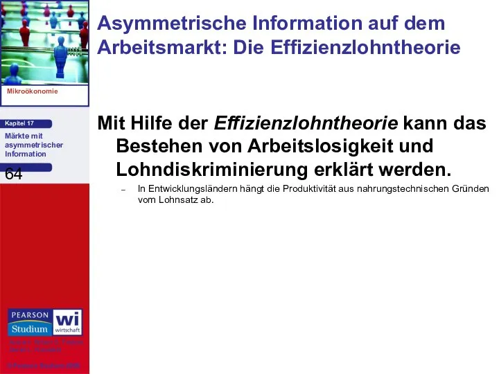 Mit Hilfe der Effizienzlohntheorie kann das Bestehen von Arbeitslosigkeit und Lohndiskriminierung