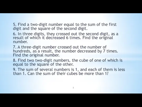 5. Find a two-digit number equal to the sum of the