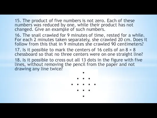 15. The product of five numbers is not zero. Each of