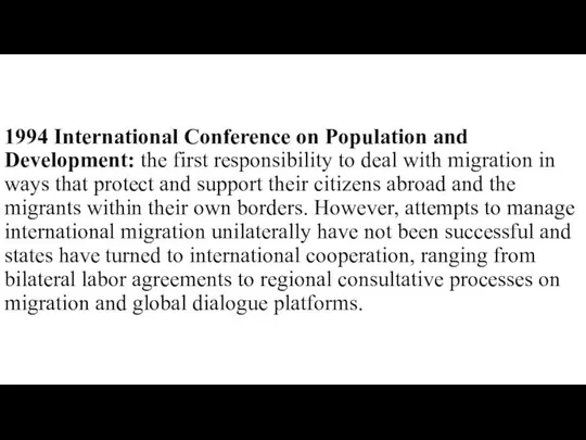 1994 International Conference on Population and Development: the first responsibility to